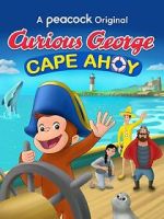 Watch Curious George: Cape Ahoy 123netflix