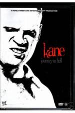Watch WWE Kane Journey To Hell 123netflix