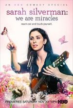 Watch Sarah Silverman: We Are Miracles 123netflix