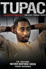 Watch Tupac Uncensored and Uncut: The Lost Prison Tapes 123netflix