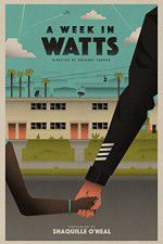 Watch A Week in Watts 123netflix