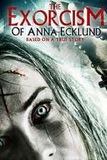 Watch The Exorcism of Anna Ecklund 123netflix