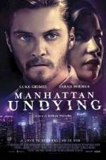 Watch Manhattan Undying 123netflix