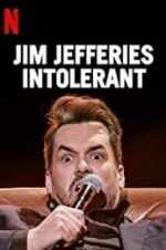 Watch Jim Jefferies: Intolerant 123netflix