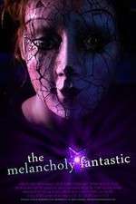 Watch The Melancholy Fantastic 123netflix