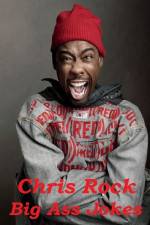 Watch Chris Rock: Big Ass Jokes 123netflix