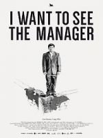 Watch I Want to See the Manager 123netflix