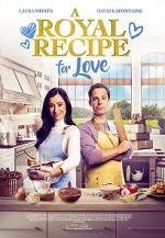 Watch A Royal Recipe for Love 123netflix