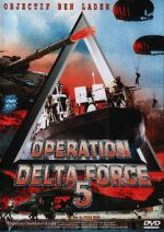 Watch Operation Delta Force 5: Random Fire 123netflix