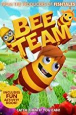 Watch Bee Team 123netflix