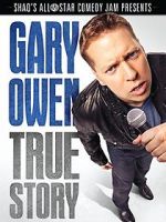 Watch Gary Owen: True Story 123netflix
