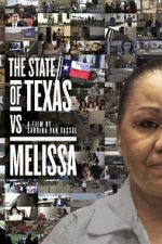 Watch The State of Texas vs. Melissa 123netflix