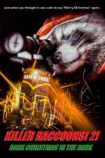 Watch Killer Raccoons 2: Dark Christmas in the Dark 123netflix
