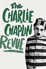 Watch The Chaplin Revue 123netflix