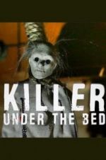 Watch Killer Under the Bed 123netflix