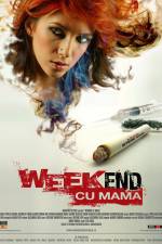 Watch Weekend cu mama 123netflix