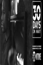 Watch 30 Days in May 123netflix