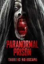 Watch Paranormal Prison 123netflix