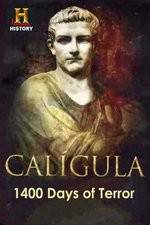 Watch Caligula 1400 Days of Terror 123netflix