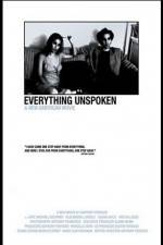 Watch Everything Unspoken 123netflix