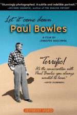 Watch Let It Come Down: The Life of Paul Bowles 123netflix