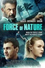 Watch Force of Nature 123netflix