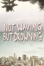 Watch Not Waving But Drowning 123netflix
