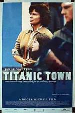 Watch Titanic Town 123netflix