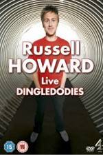 Watch Russell Howard: Dingledodies 123netflix