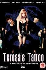 Watch Teresa's Tattoo 123netflix