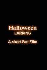 Watch Halloween Lurking 123netflix