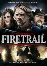 Watch Firetrail 123netflix