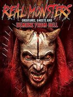 Watch Real Monsters, Creatures, Ghosts and Demons from Hell 123netflix