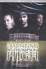 Watch The Haunting at Thompson High 123netflix