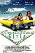 Watch Cadillac Girls 123netflix