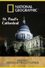 Watch National Geographic: Ancient Megastructures - St.Paul\'s Cathedral 123netflix