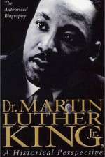 Watch Dr. Martin Luther King, Jr.: A Historical Perspective 123netflix