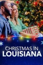 Watch Christmas in Louisiana 123netflix