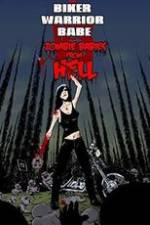 Watch The Biker Warrior Babe vs. The Zombie Babies from Hell 123netflix