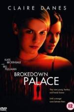 Watch Brokedown Palace 123netflix