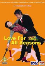 Watch Love for All Seasons 123netflix