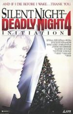 Watch Silent Night, Deadly Night 4: Initiation 123netflix