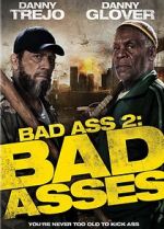 Watch Bad Ass 2: Bad Asses 123netflix