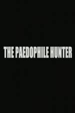 Watch The Paedophile Hunter 123netflix