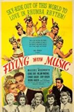 Watch Flying with Music 123netflix