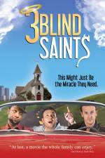 Watch 3 Blind Saints 123netflix