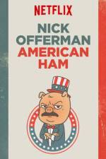 Watch Nick Offerman: American Ham 123netflix