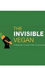 Watch The Invisible Vegan 123netflix