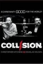 Watch COLLISION: Christopher Hitchens vs. Douglas Wilson 123netflix