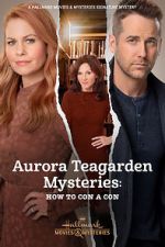 Watch Aurora Teagarden Mysteries: How to Con A Con 123netflix